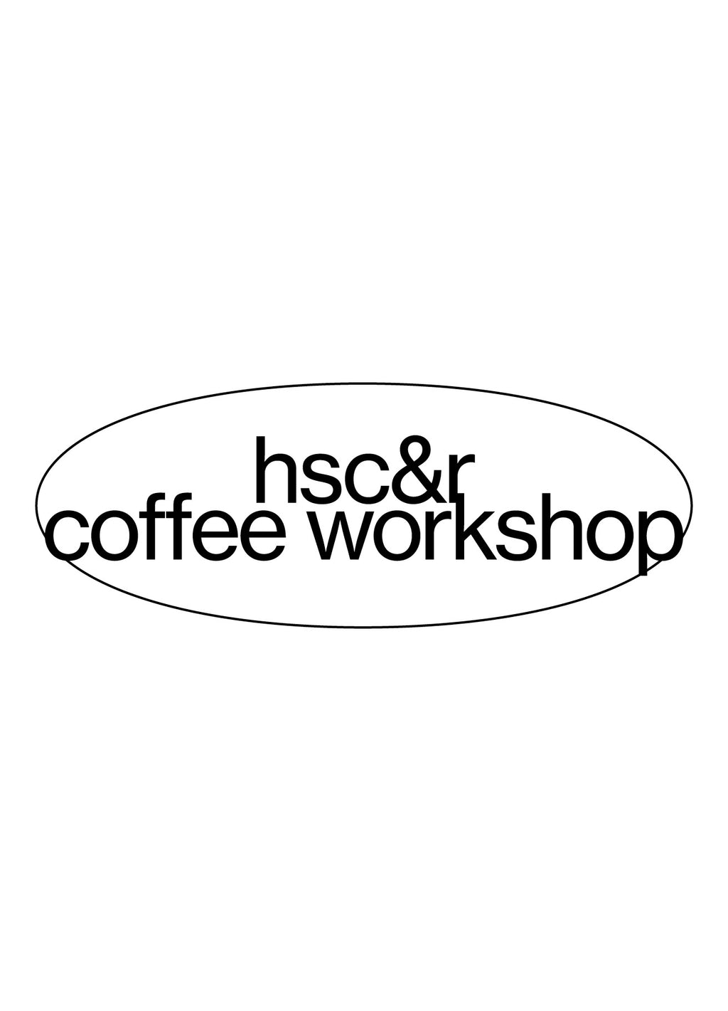 hsc&r coffee workshop